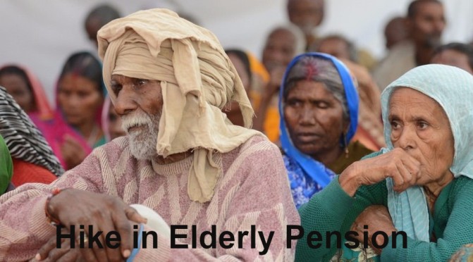 Hike in Elderly Pension under NSAP Proposed